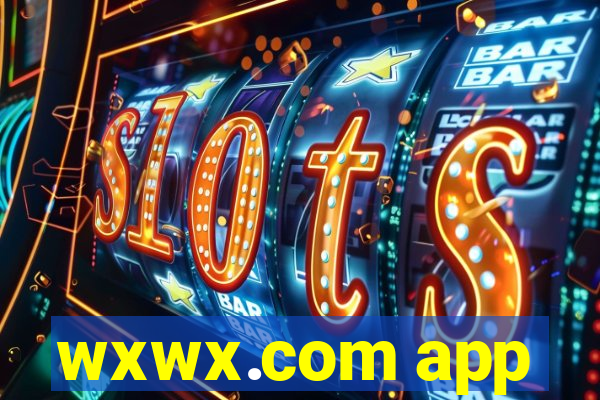 wxwx.com app